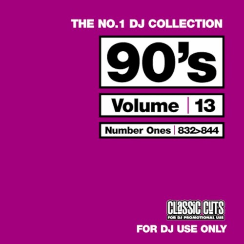 The No.1 DJ Collection: 90's, Volume 13