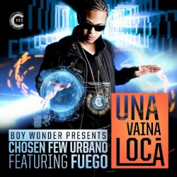 Una vaina loca