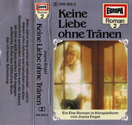 Roman‐Serie 2: Keine Liebe ohne Tränen