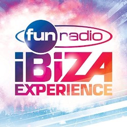 Fun Radio Ibiza Experience 2018
