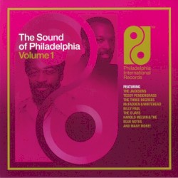 The Sound of Philadelphia, Volume 1