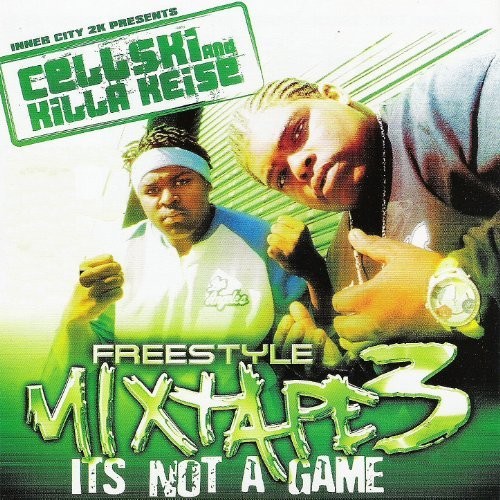 Freestyle Mixtape, Volume 3: It’s Not a Game