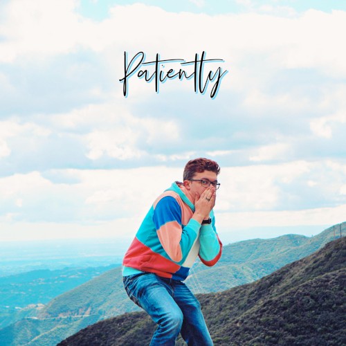 Patiently