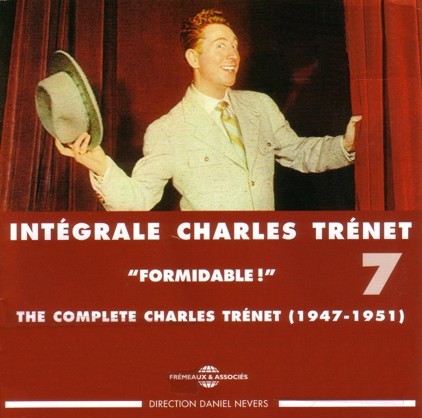 Intégrale Charles Trénet Vol. 7: "Formidable !"