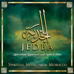 Jedba: Spiritual Music from Morocco