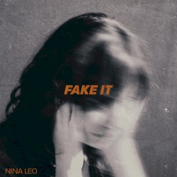 Fake It