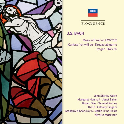 Mass in B minor, BWV 232 / Cantata 'Ich will den Kreuzstab gerne tragen', BWV 56