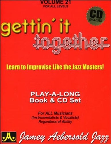 Volume 21: Gettin' It Together