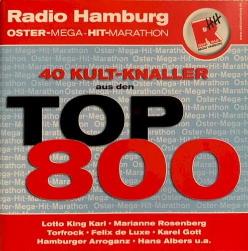 Radio Hamburg Oster-Mega-Hit-Marathon: 40 Kult-Knaller aus den Top 800