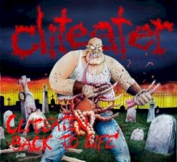 Cliteaten Back to Life