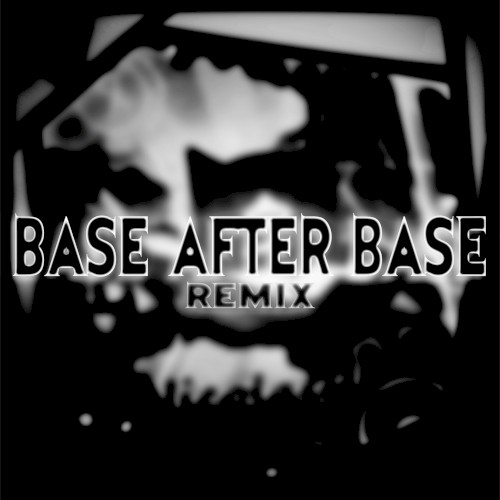 Base After Base (NicolasPL remix)