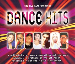The All Time Greatest Dance Hits