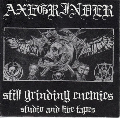 Still Grinding Enemies (Studio and Live Tapes)