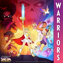 Warriors (She-Ra and the Princesses of Power Theme Song)