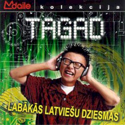 Labākās latviešu dziesmas tagad