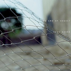 The End of August