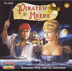 Piraten der Meere 3: Bootsmann Willy rettet den Gouverneur