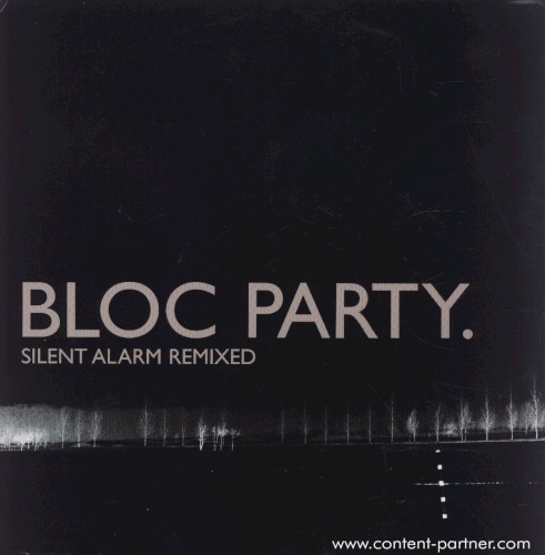 Silent Alarm Remixed