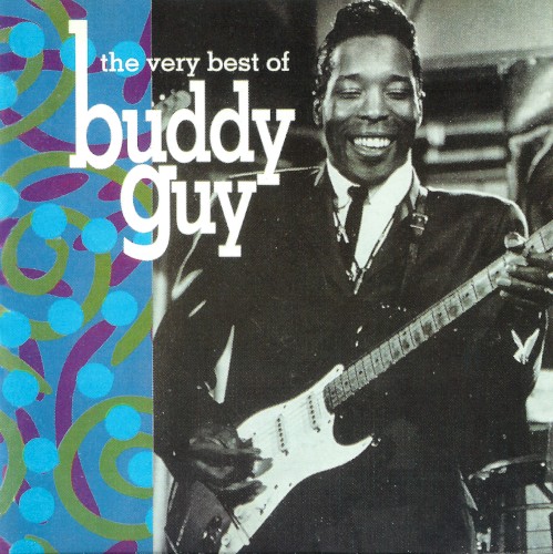 The Very Best of Buddy Guy