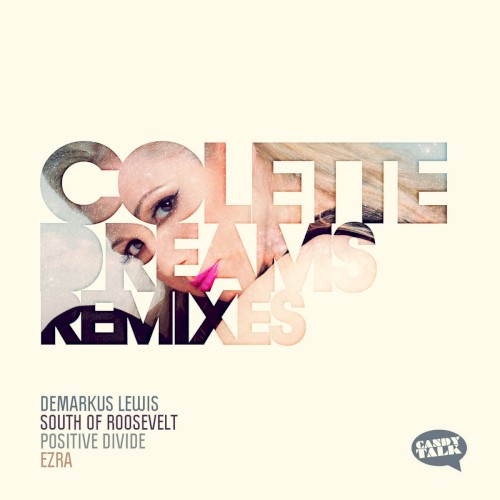 Dreams Remixes