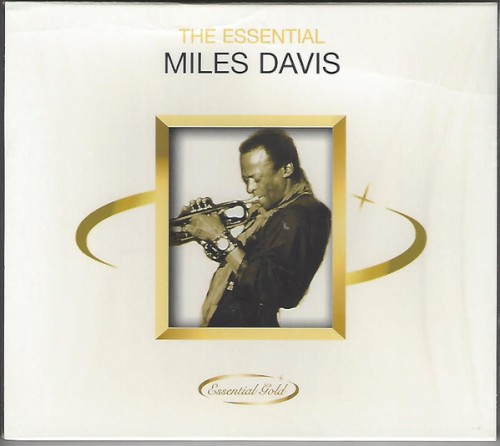 The Essential Miles Davis
