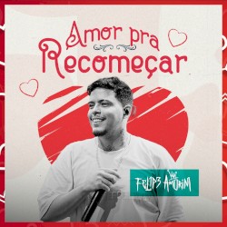 Amor Pra Recomeçar