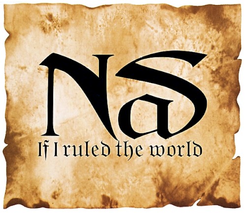 If I Ruled the World