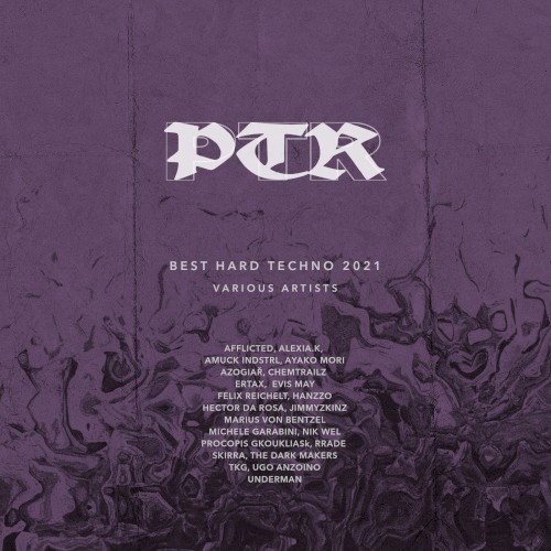 PTR Best Hard Techno 2021