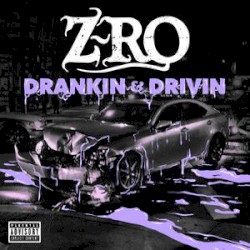 Drankin' & Drivin'