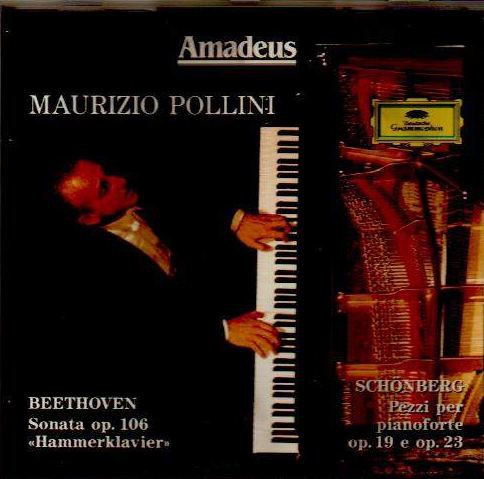 Beethoven: Sonata, op. 106 «Hammerklavier» / Schönberg: Pezzi per pianoforte, op. 19 e op. 23