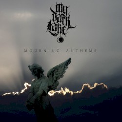 Mourning Anthems