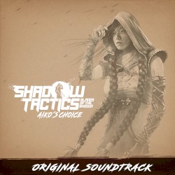 Shadow Tactics: Aiko's Choice