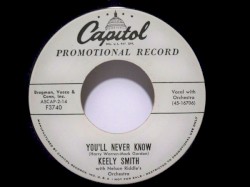 You’ll Never Know / Good Behavior