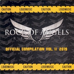 Rock of Angels Records Official Compilation Vol. II 2019