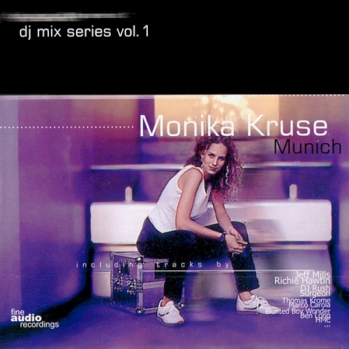 DJ Mix Series Volume 1: Monika Kruse, Munich