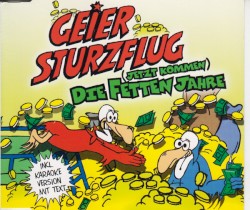 (Jetzt kommen) Die fetten Jahre