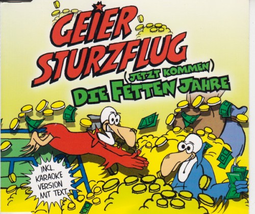 (Jetzt kommen) Die fetten Jahre