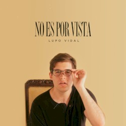 No es por vista