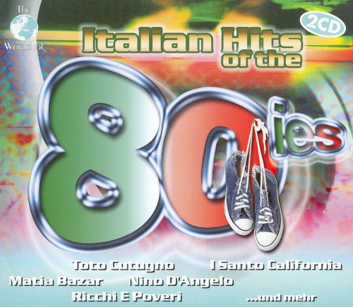 The World of Italian Hits of the 80ies