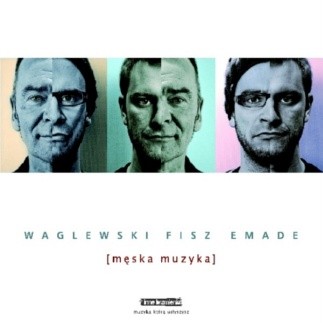 Męska muzyka