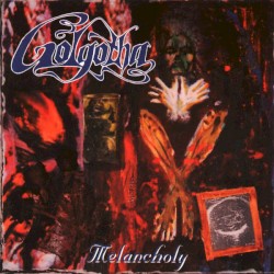 Melancholy / The Way of Confusion