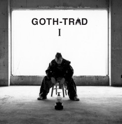 Goth-Trad I