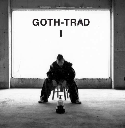 Goth-Trad I