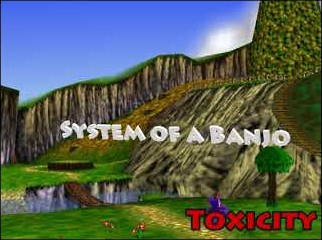 System of a Down – Toxicity (Banjo Kazooie Soundfont)