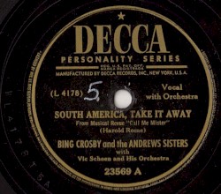 South America, Take It Away / Get Your Kicks on “Route 66!—”