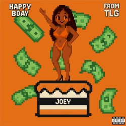 Happy Bday Joey, from TLG