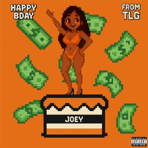 Happy Bday Joey, from TLG