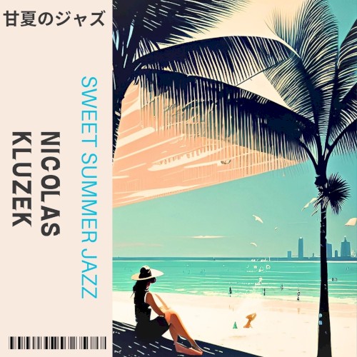 Sweet Summer Jazz
