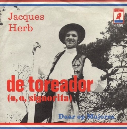 De toreador (O, o, signorita) / Daar op Majorca