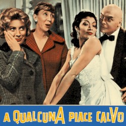A qualcuna piace calvo